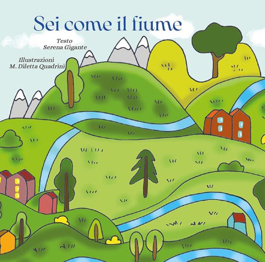 Sei come il fiume - Serena Gigante - copertina