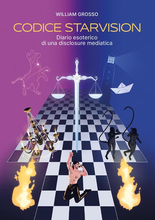 Codice Starvision. Diario esoterico di una disclosure mediatica - William Grosso - copertina