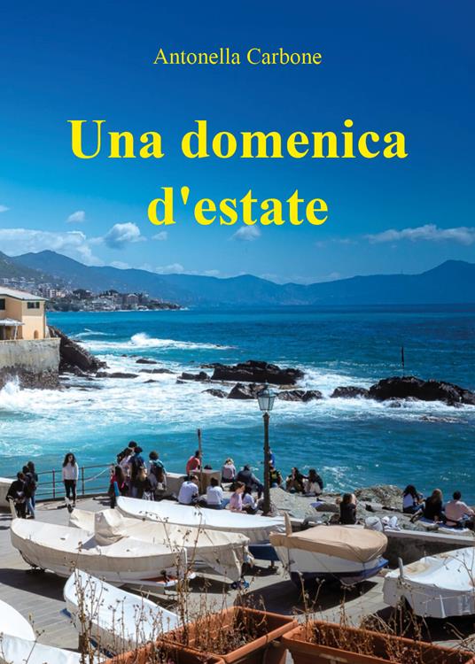 Una domenica d'estate - Antonella Carbone - copertina
