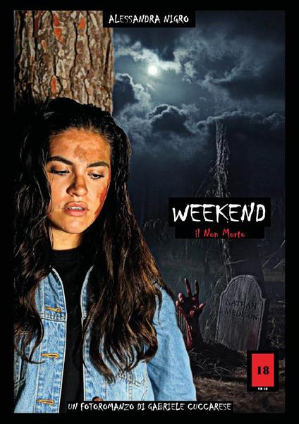 Weekend. Il Non Morto - Gabriele Cuccarese - copertina