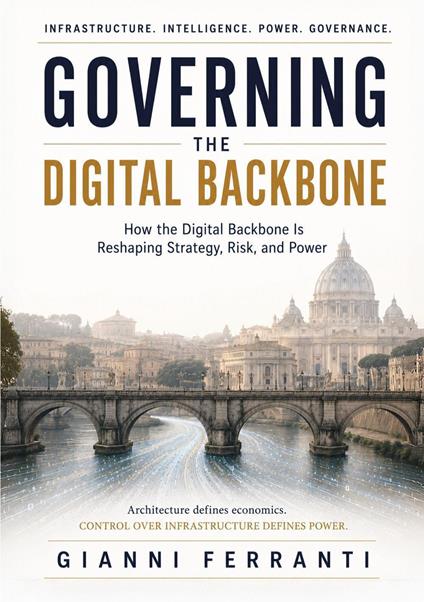 Governing the digital backbone - Gianni Ferranti - copertina