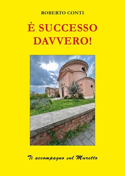 È successo davvero! - Roberto Conti - copertina