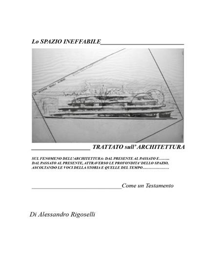 Lo spazio ineffabile - Alessandro Rigoselli - ebook