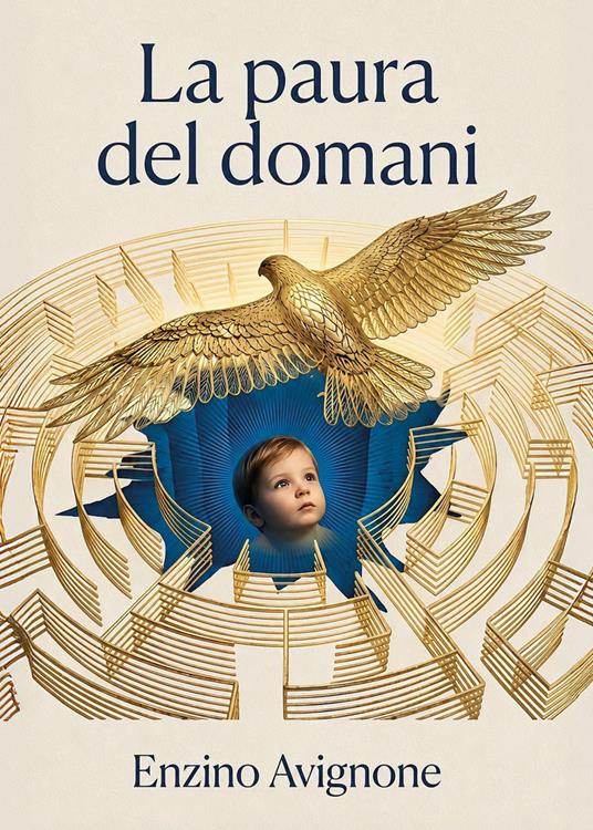 La paura del domani - Enzino Avignone - copertina