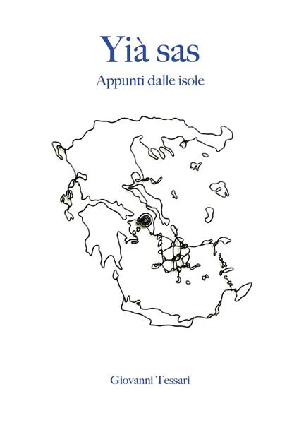 Yià sas. Appunti dalle isole - copertina