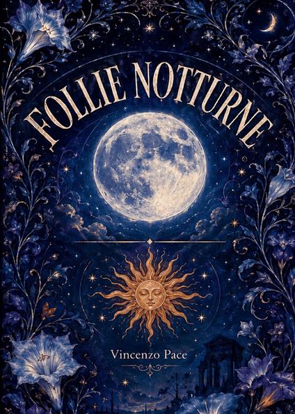 Follie notturne - Vincenzo Pace - copertina