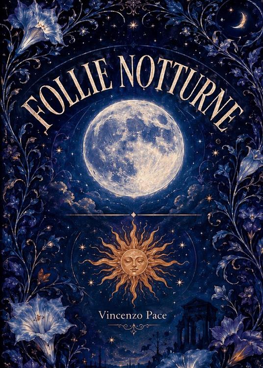Follie notturne - Vincenzo Pace - copertina