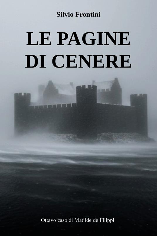 Le pagine di cenere - Silvio Frontini - copertina
