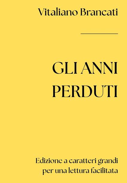 Gli anni perduti - Vitaliano Brancati - copertina