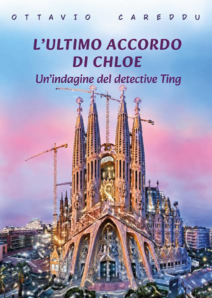 L'ultimo accordo di Chloe - Ottavio Careddu - copertina