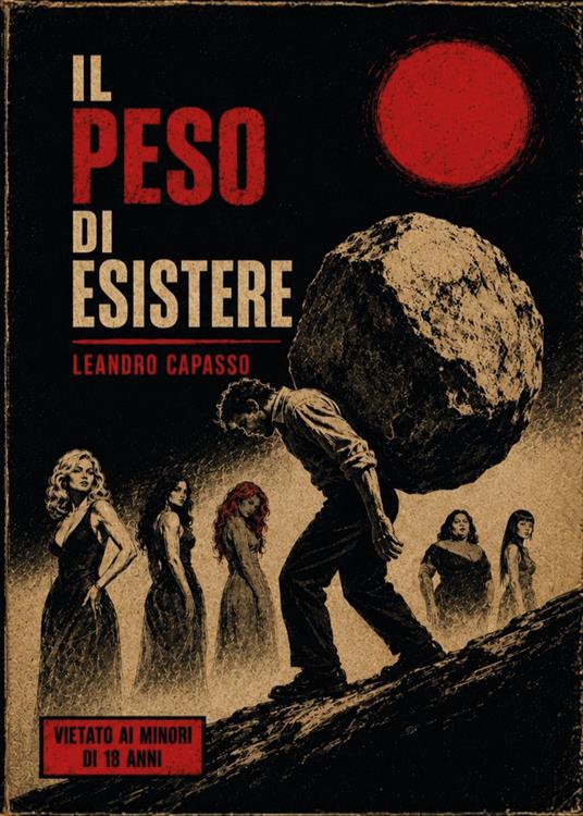 Il peso di esistere - Leandro Capasso - copertina