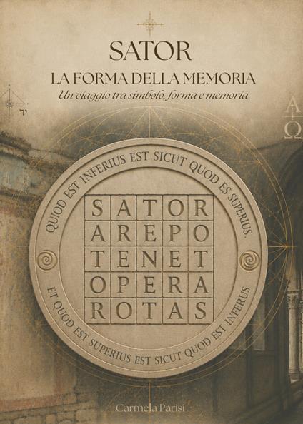 Sator. La forma della memoria - Carmela Parisi - copertina