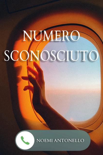 Numero sconosciuto - Noemi Antonello - copertina