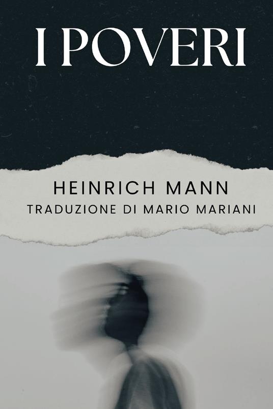 I poveri - Heinrich Mann - copertina