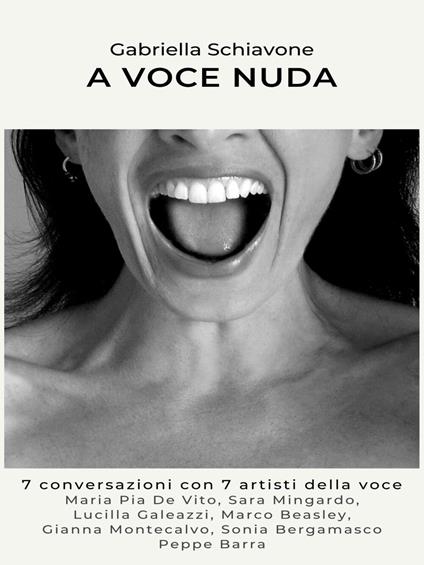 A voce nuda - Schiavone Gabriella - ebook