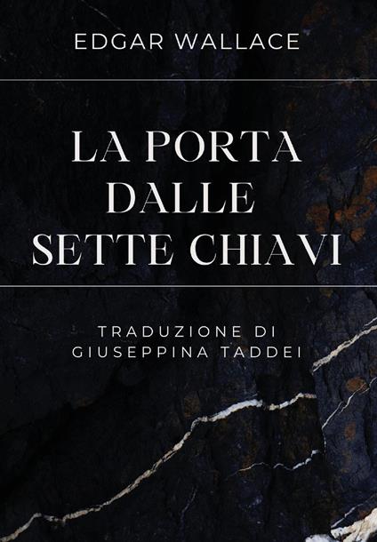 La porta dalle sette chiavi - Edgar Wallace - copertina