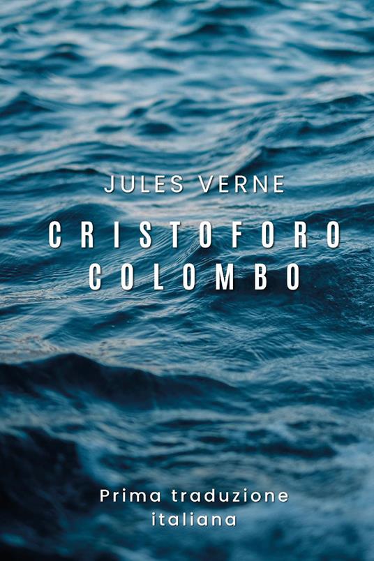 Cristoforo Colombo - Jules Verne - copertina