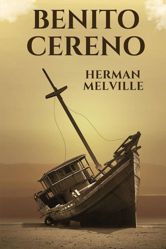 Benito Cereno - Herman Melville - copertina