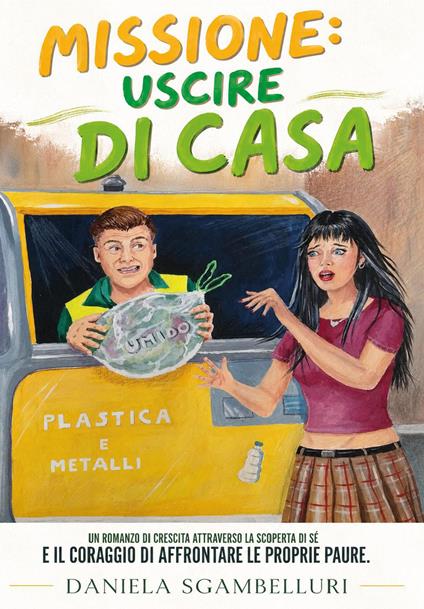 Missione: uscire di casa - Daniela Sgambelluri - copertina