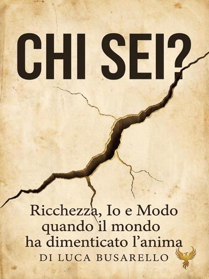 Chi Sei? - Luca Busarello - ebook