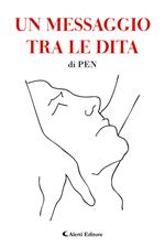 Un messaggio tra le dita