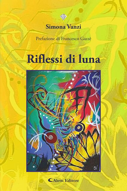 Riflessi di luna - Simona Vanzi - ebook