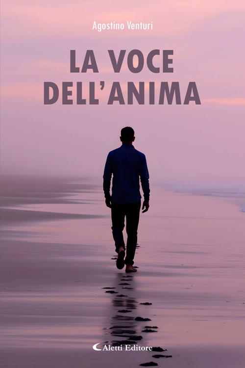 La voce dell'anima - Agostino Venturi - ebook