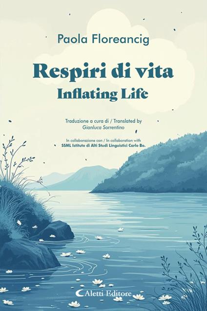 Respiri di vita - Inflating Life - Paola Floreancig,Hafez Haidar,Gianluca Sorrentino - ebook