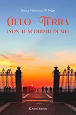 Cielo-terra (non ti scordar di me)