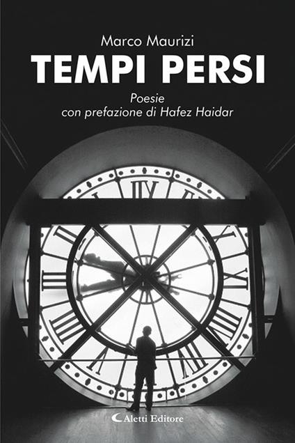 Tempi persi. Nuova ediz. - Marco Maurizi - copertina