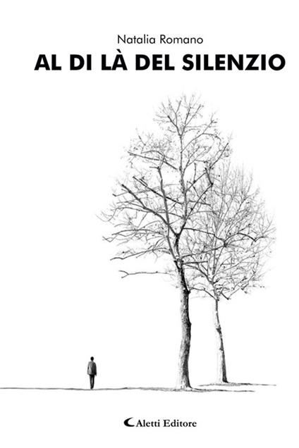 Al di là del silenzio - Natalia Romano - ebook