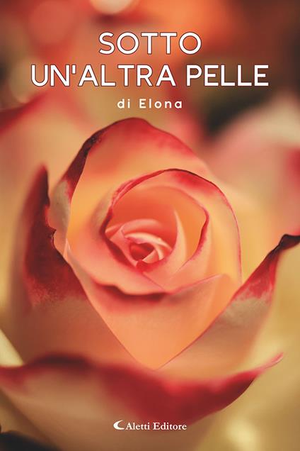 Sotto un'altra pelle - Elona - copertina
