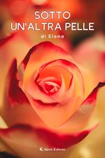 Sotto un'altra pelle
