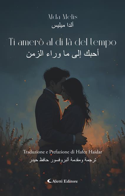 Ti amerò al di là del tempo - Alda Melis - ebook