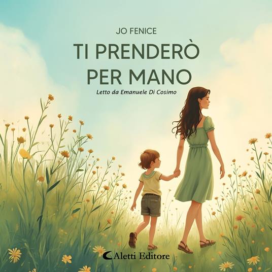 Ti prenderò per mano