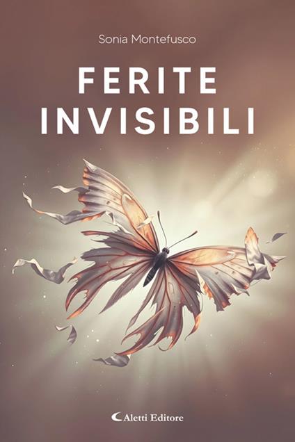 Ferite invisibili - Sonia Montefusco - ebook