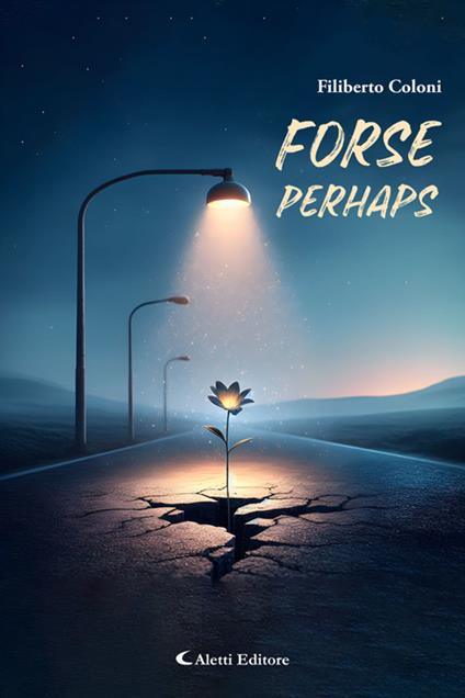 Forse - Perhaps - Filiberto Coloni - ebook