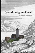 Quando salgono i lucci