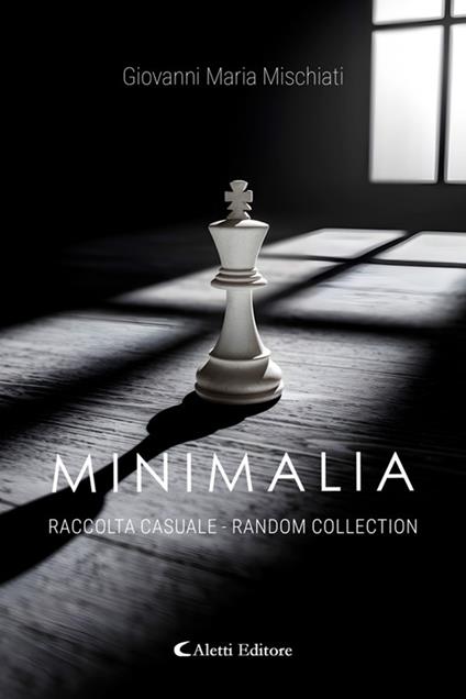 Minimalia. Raccolta casuale - Giovanni Maria Mischiati - ebook