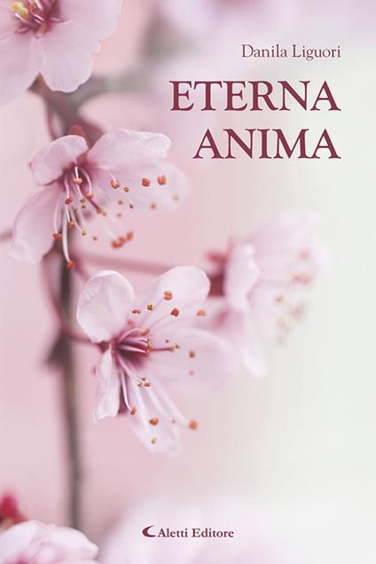 Eterna anima - Danila Liguori - copertina