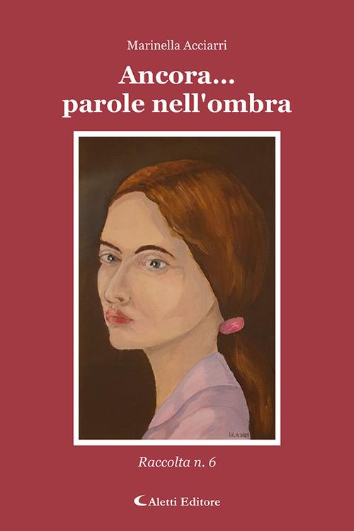 Ancora… parole nell'ombra - Marinella Acciarri - copertina