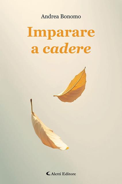Imparare a cadere - Andrea Bonomo - copertina