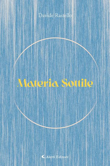 Materia sottile - Davide Rastello - copertina