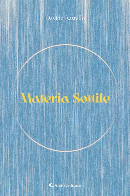 Materia sottile - Davide Rastello - ebook
