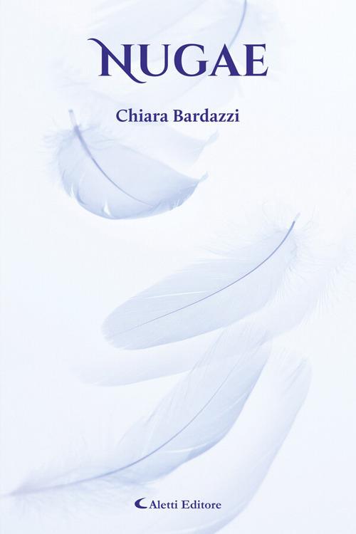 Nugae - Chiara Bardazzi - ebook