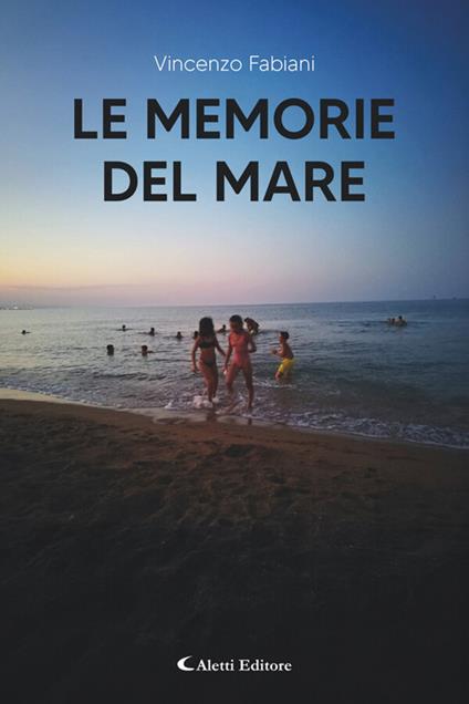 Le memorie del mare - Vincenzo Fabiani - ebook