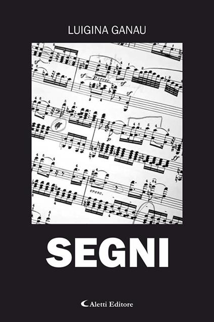 Segni - Luigina Ganau - copertina