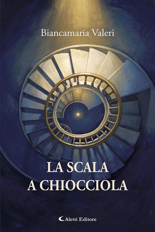 La scala a chiocciola - Biancamaria Valeri - copertina