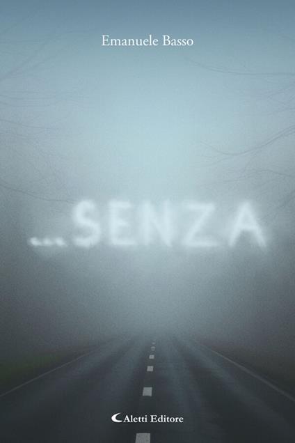 ...Senza - Emanuele Basso - ebook