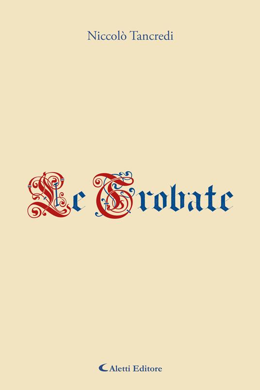 Le trobate - Niccolò Tancredi - ebook